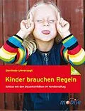 E-Book (epub) Kinder brauchen Regeln von Gerlinde Unverzagt