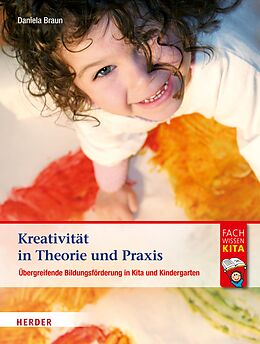 E-Book (epub) Kreativität in Theorie und Praxis von Daniela Braun
