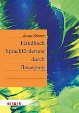 E-Book (epub) Handbuch Sprachförderung durch Bewegung von Renate Zimmer
