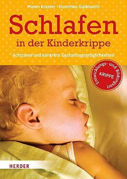 E-Book (pdf) Schlafen in der Kinderkrippe von Maren Kramer, Prof. Dorothee Gutknecht
