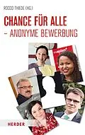 E-Book (epub) Chance für alle - Anonyme Bewerbung von Rocco Thiede