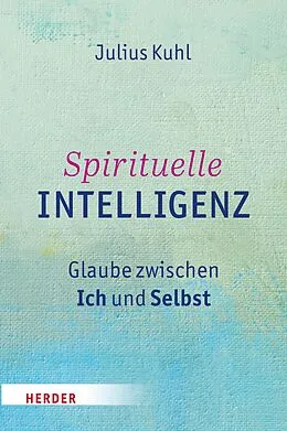 E-Book (pdf) Spirituelle Intelligenz von Julius Kuhl