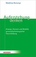E-Book (pdf) Auferstehung denken von Prof. Matthias Remenyi