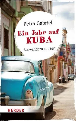 E-Book (epub) Ein Jahr auf Kuba von Petra Gabriel