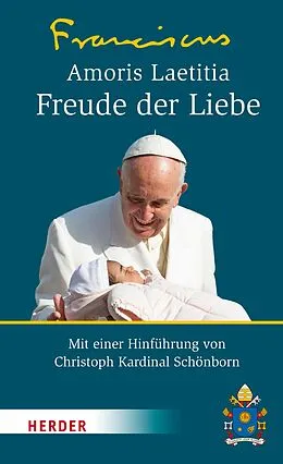 E-Book (epub) Amoris Laetitia - Freude der Liebe von Papst Franziskus