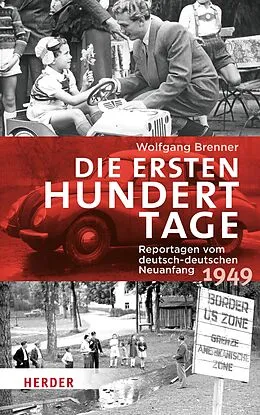 E-Book (epub) Die ersten hundert Tage von Wolfgang Brenner