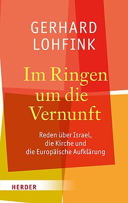 E-Book (pdf) Im Ringen um die Vernunft von Gerhard Lohfink