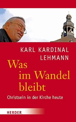 E-Book (pdf) Was im Wandel bleibt von Karl Lehmann