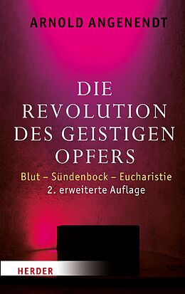 E-Book (pdf) Die Revolution des geistigen Opfers von Arnold Angenendt