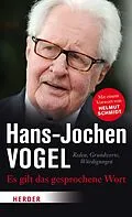 E-Book (epub) Es gilt das gesprochene Wort von Hans-Jochen Vogel