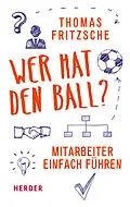 E-Book (epub) Wer hat den Ball? von Thomas Fritzsche