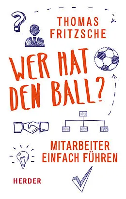 E-Book (epub) Wer hat den Ball? von Thomas Fritzsche