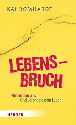 E-Book (epub) Lebensbruch von Kai Romhardt