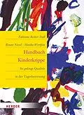E-Book (pdf) Handbuch Kinderkrippe von Dr. Fabienne Becker-Stoll, Renate Niesel, Dr. Monika Wertfein