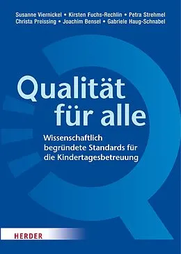 E-Book (pdf) Qualität für alle von Prof. Susanne Viernickel, Kirsten Fuchs-Rechlin, Prof. Petra Strehmel