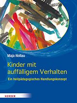 E-Book (pdf) Kinder mit auffälligem Verhalten von Maja Nollau