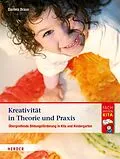 E-Book (pdf) Kreativität in Theorie und Praxis von Daniela Braun