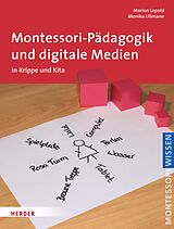 E-Book (pdf) Montessori-Pädagogik und digitale Medien von Marion Lepold, Monika Ullmann