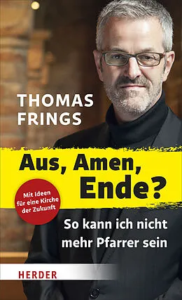 E-Book (epub) Aus, Amen, Ende? von Thomas Frings