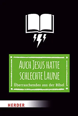 E-Book (epub) Auch Jesus hatte schlechte Laune von Thomas Schwartz
