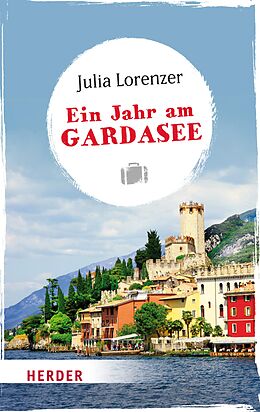 E-Book (epub) Ein Jahr am Gardasee von Julia Lorenzer
