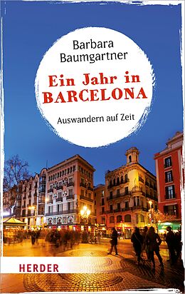 E-Book (epub) Ein Jahr in Barcelona von Barbara Baumgartner