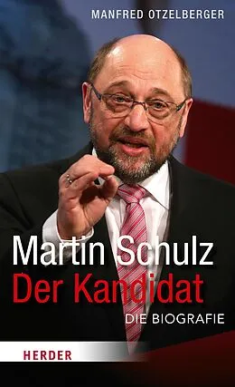 E-Book (epub) Martin Schulz - Der Kandidat von Manfred Otzelberger