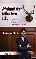 E-Book (pdf) Afghanistan. München. Ich von Veronica Frenzel, Hassan Ali Djan