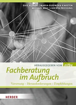 E-Book (pdf) Fachberatung im Aufbruch von Elke Alsago, Christa Preissing
