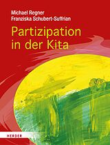 E-Book (pdf) Partizipation in der Kita von Franziska Schubert-Suffrian, Michael Regner