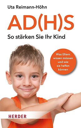 E-Book (epub) AD(H)S - So stärken Sie Ihr Kind von Uta Reimann-Höhn