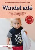 E-Book (pdf) Windel adé von Prof. Dorothee Gutknecht, Gabriele Haug-Schnabel