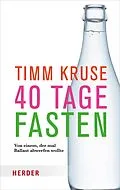E-Book (epub) 40 Tage fasten von Timm Kruse