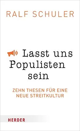 E-Book (epub) Lasst uns Populisten sein von Ralf Schuler