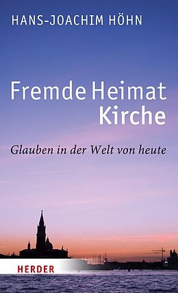 E-Book (pdf) Fremde Heimat Kirche von Prof. Hans-Joachim Höhn