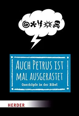 E-Book (epub) Auch Petrus ist mal ausgerastet von Thomas Schwartz