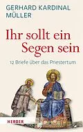 E-Book (pdf) "Ihr sollt ein Segen sein" von Gerhard Ludwig Müller