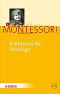 E-Book (pdf) Kalifornische Vorträge von Maria Montessori