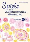 E-Book (pdf) Spiele zur Wahrnehmungsförderung von Ingrid Biermann