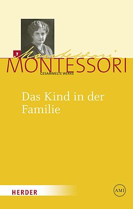 E-Book (pdf) Das Kind in der Familie von Maria Montessori