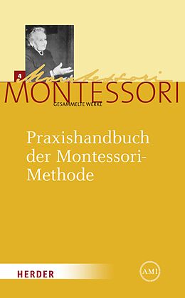 E-Book (pdf) Praxishandbuch der Montessori-Methode von Maria Montessori