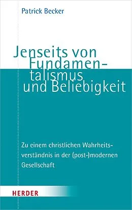 E-Book (pdf) Jenseits von Fundamentalismus und Beliebigkeit von Patrick Becker