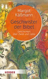 E-Book (epub) Geschwister der Bibel von Margot Käßmann