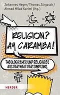 E-Book (pdf) Religion? Ay Caramba! von 