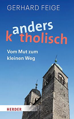 E-Book (epub) Anders katholisch von Gerhard Feige