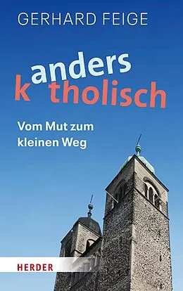 E-Book (epub) Anders katholisch von Gerhard Feige