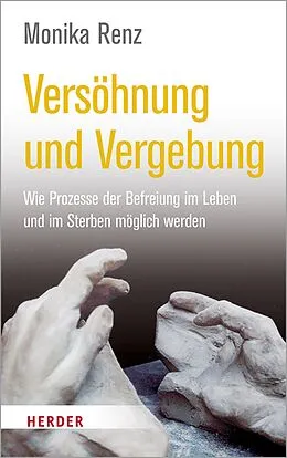 E-Book (epub) Versöhnung und Vergebung von Monika Renz