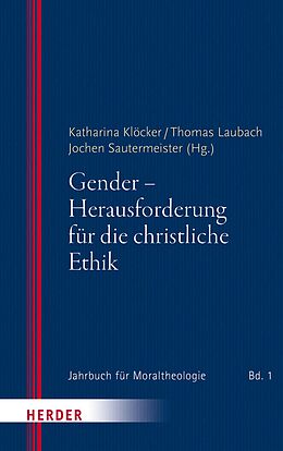 E-Book (pdf) Gender - Herausforderung für die christliche Ethik von 