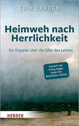 E-Book (epub) Heimweh nach Herrlichkeit von Erik Varden