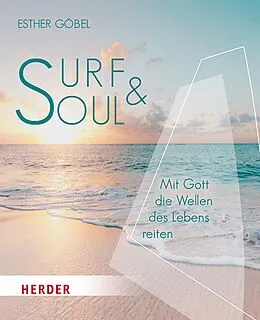 E-Book (epub) Surf & Soul von Esther Göbel